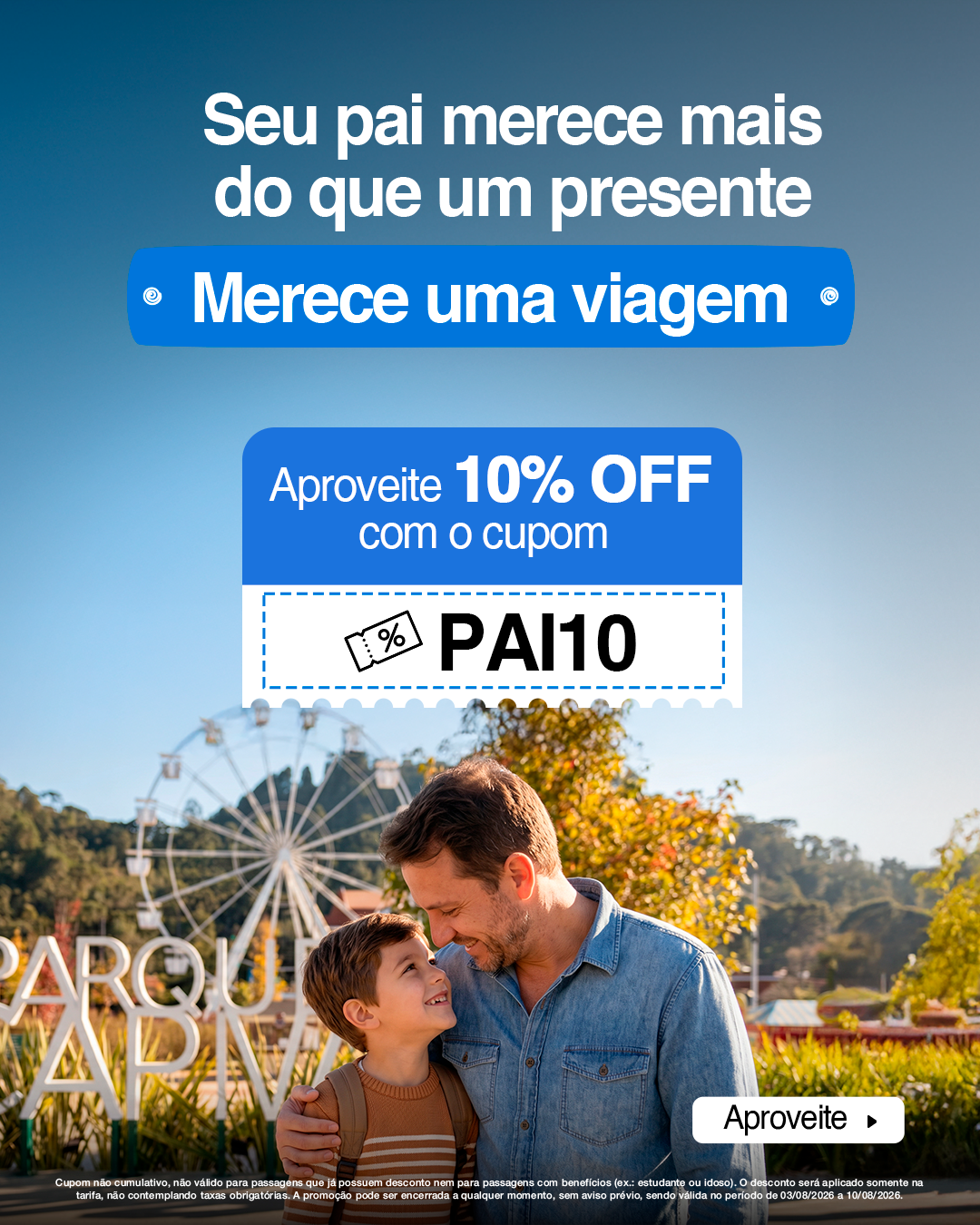 Banner mobile da campanha de Dia dos Pais da Pássaro Marron com pai e filho e cupom PAI10 para 10% de desconto em passagens de ônibus.